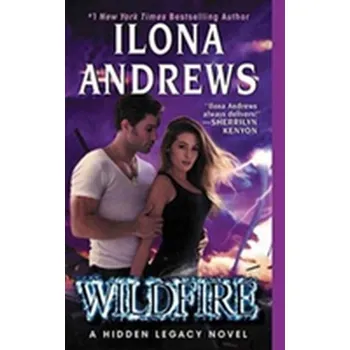 Wildfire - Ilona Andrews [EN] (2017, Brožovaná, HarperCollins Publishers Inc)