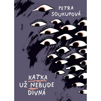 Kniha Katka už nebude divná - Petra Soukupová (2025) [E-kniha]