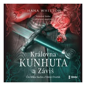 Královna Kunhuta a Záviš - Hana Whitton