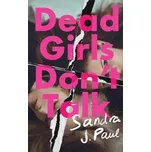 Dead Girls Don´t Talk