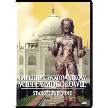 DVD film Starożyne Indie: Imperium Wojowników: Wielcy Mogołowie DVD
