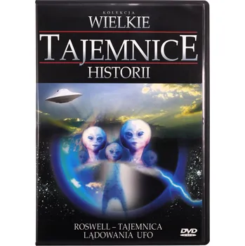 Wielkie Tajemnice Historii Roswell - Takemnice Lądowania UFO DVD