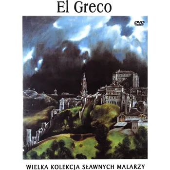 DVD film El Greco. Wielka kolekcja sławnych malarzy. Tom 33 DVD