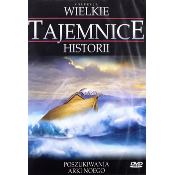 Wielkie Tajemnice Historii: Poszukiwania Arki Noego DVD