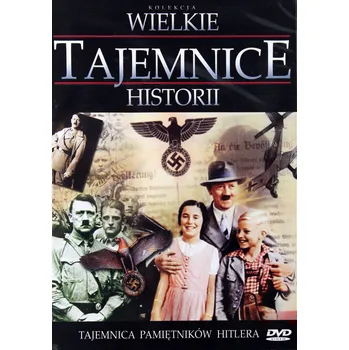 DVD film Wielkie Tajemnice Historii: Tajemnica pamiętników Hitlera DVD