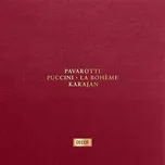 Puccini: La Boheme Luciano Pavarotti CD - Opera La Bohéma s Lucianem Pavarottim na CD