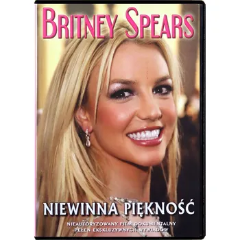 Britney Spears. Niewinna piękność DVD