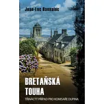 Bretaňská touha - Jean-Luc Bannalec…