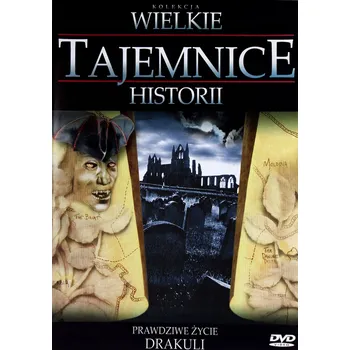 Wielkie Tajemnice Historii: Prawdziwe życie Drakuli DVD