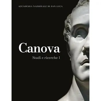 Accademia nazionale di san luca: Canova