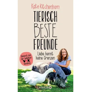 Příroda Tierisch beste Freunde - Liebe kennt keine Grenzen - Kitchenham, Kate