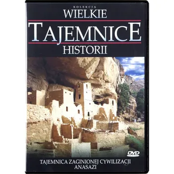 Wielkie tajemnice historii: Tajemnica zaginionej cywilizacji Anasazi DVD