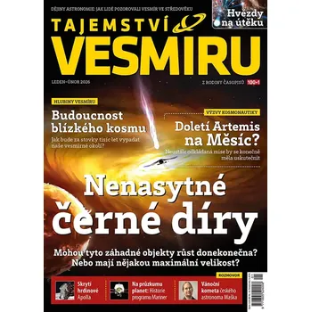 Časopis Tajemství vesmíru 1-2/2026 - Nenasytné černé díry