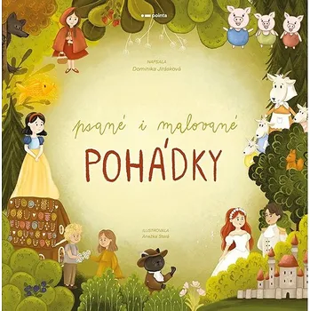 Pohádka Psané i malované pohádky - Dominika Jirásková (2026, pevná)