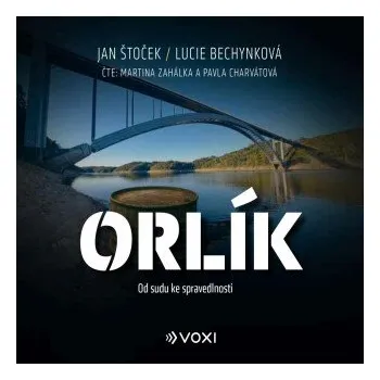 Orlík - Lucie Bechynková, Jan Štoček