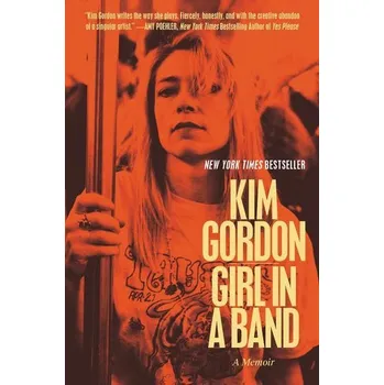 Girl in a Band - Gordon, Kim [EN] (2015, Brožovaná / brožovaná, Harper Collins Publ. USA)