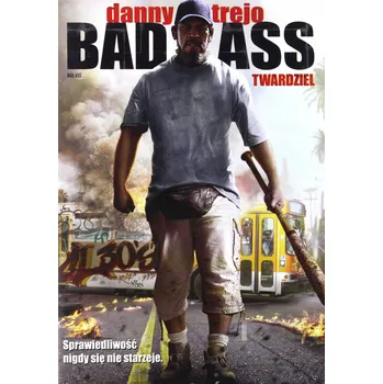 DVD film Bad Ass: Twardziel DVD (film)