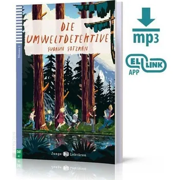 Německý jazyk Junge ELI Lektüren 2/A2: Die Umweltdetektive+ Downloadable Multimedia