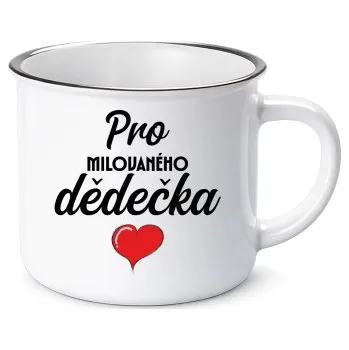 Žertovný předmět Pro milovaného dědečka - keramický smaltovaný hrneček s potiskem- Tričkový.cz