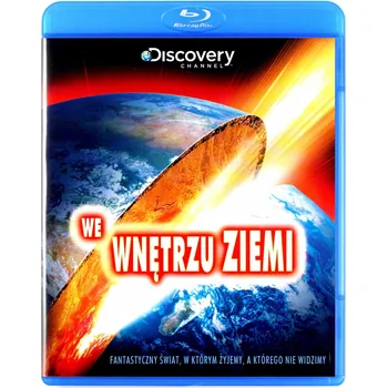 Blu-ray film Discovery: We wnętrzu Ziemi Blu-ray disk