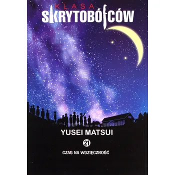 Umění Klasa skrytobójców. Tom 21 Yusei Matsui