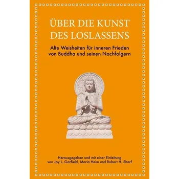 Kniha Über die Kunst des Loslassens - Garfield, Jay L.