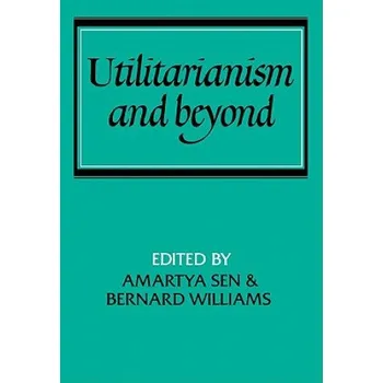 Učebnice Utilitarianism and Beyond (Amartya Sen)(Brožovaná)