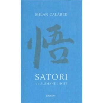Poezie Satori ve Zlámané Lhotě