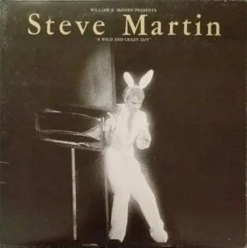 Zahraniční hudba LP Steve Martin: A Wild And Crazy Guy 2026 Jacksonville Pressing Gatefold Vinyl