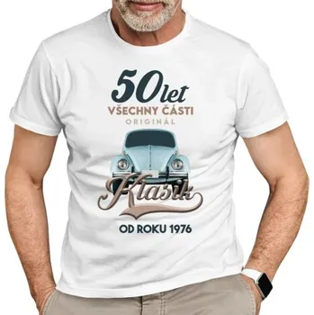 Žertovný předmět 50 let - Všechny části originál - Klasik od roku 1976 - pánské tričko s potiskem- Tričkový.cz