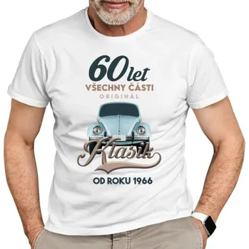 Žertovný předmět 60 let - Všechny části originál - Klasik od roku 1966 - pánské tričko s potiskem- Tričkový.cz