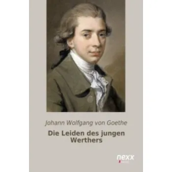 Die Leiden des jungen Werthers (Johann Wolfgang von Goethe)(Brožovaná)