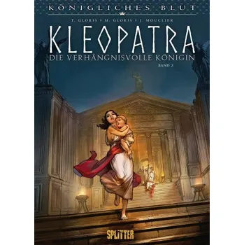 Komiks pro dospělé Königliches Blut: Kleopatra. Band 3 (Marie Gloris,Joël Mouclier)(Pevná)