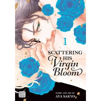 Scattering His Virgin Bloom, Vol. 1 (Aya Sakyo)(Brožovaná)