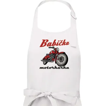 Kuchyňská zástěra Babička motorkářka - Dámská zástěra na vaření - Univerzální velikost ( Bílá )
