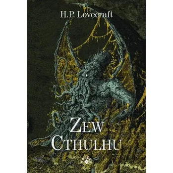 Zew Cthulhu tw. wyd.2/2024 (Lovecraft Howard Phillips)(Pevná)