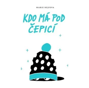 Kniha Kdo má pod čepicí elektronická kniha