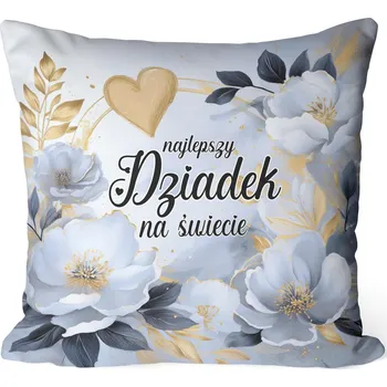 Polštář POLŠTÁŘ DEN DĚDEČKŮ PRO DĚDEČKA DÁREK PRO NĚJ VZOR