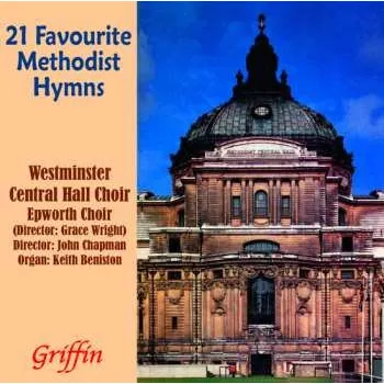 Zahraniční hudba CD Westminster Central Hall Choir: 21 Favourite Methodist Hymns 2022
