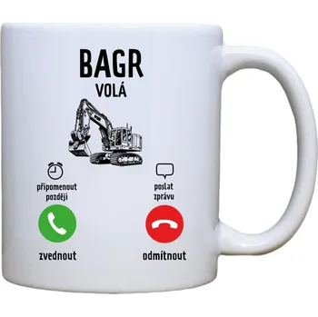 DOBRÝ TRIKO Keramický MAXI hrnek 550 ml Bagr volá