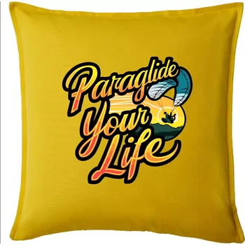 Polštář Paraglide your life - Polštář 50x50 - 50x50 - Pouze potah ( Žlutá )