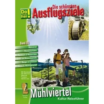 Cestování Mühlviertel