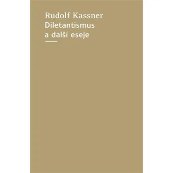 Diletantismus a další eseje