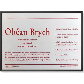 Plakát Občan Brych - Filmový plakát / Fotoska / Slepka (cca A4)
