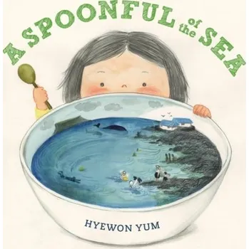 Spoonful of the Sea - Yum, Hyewon