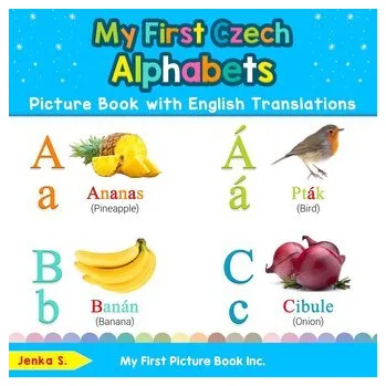 Anglický jazyk My First Czech Alphabets Picture Book with English Translations - S, Jenka