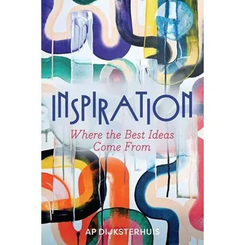 Inspiration - Dijksterhuis, Edo