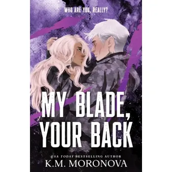 My Blade, Your Back (Your Knife, My Heart 2) (K. Moronova, 2025)