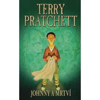 Johnny a mrtví (2) - Terry Pratchett