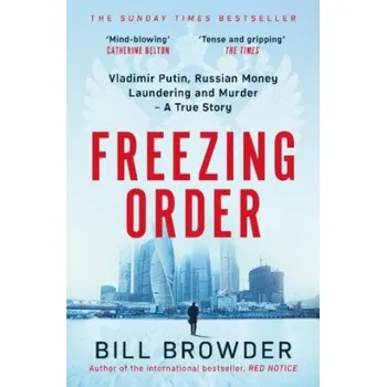 Freezing Order (Bill Browder)(Brožovaná)
